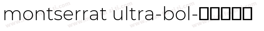 montserrat ultra-bol字体转换